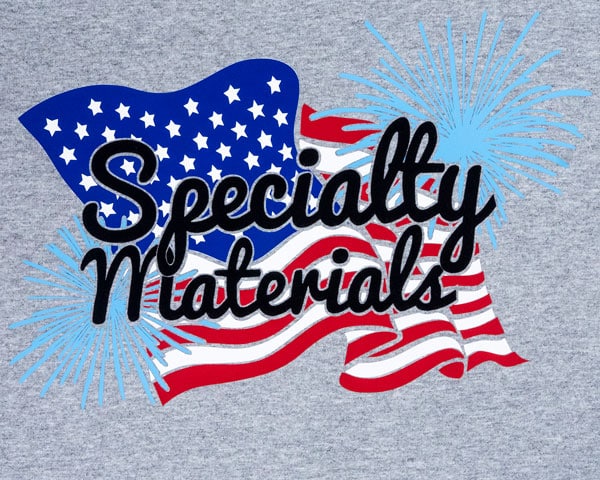 An American flag with fireworks and the words "Specialty Materials" made in DecoFlock Premium Plus and ThermoFlex Plus
