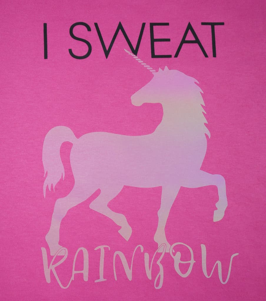 A unicorn that reads "I Sweat Rainbow" made with Rainbow Clear Reflective Reflective Sheets and ThermoFlex Plus