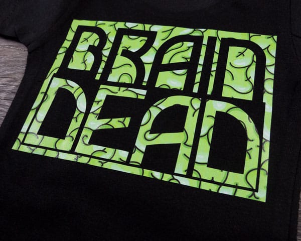 A shirt that reads "Brain Dead" made using Brain Dead Zombie Brains ThermoFlex Fashion Patterns Festive