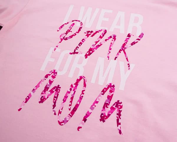 A shirt that says "I Wear Pink for my Mom" made with ThermoFlex Plus and Awareness 3 ThermoFlex Fashion Patterns
