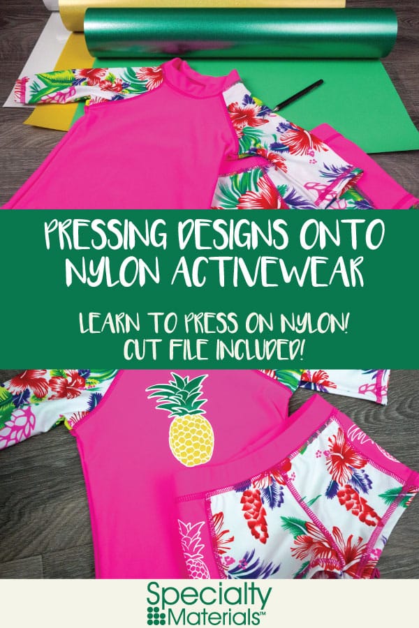 A pinable image for Pinterest for our Pressing Designs Onto Nylon Activewear blog post