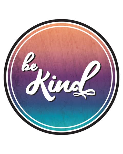 The Be Kind sublimation file